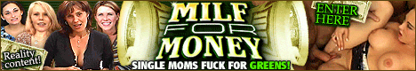 milfformoney.com - milfformoney.com - the best reality porn sites in the world - click here NOW!